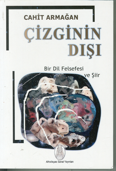 Çizginin%20Dışı%20:%20Bir%20Dil%20Felsefesi%20ve%20Şiir