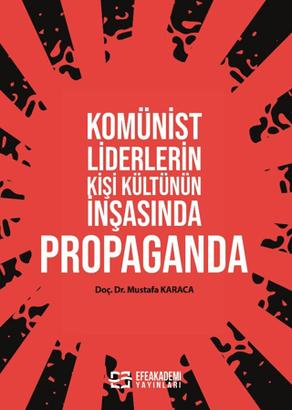 Komünist%20Liderlerin%20Kişi%20Kültünün%20İnşasında%20Propaganda