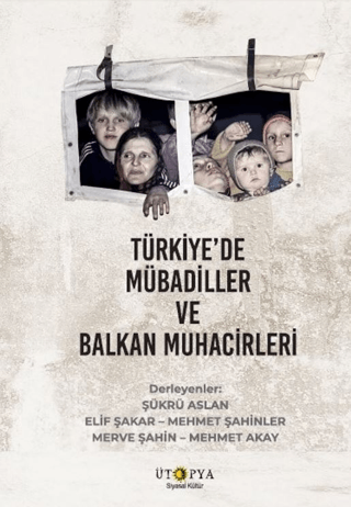 Türkiye’de%20Mübadiller%20ve%20Balkan%20Muhacirleri