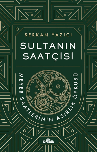 Sultanın%20Saatçisi%20-%20Meyer%20Saatlerinin%20Asırlık%20Öyküsü