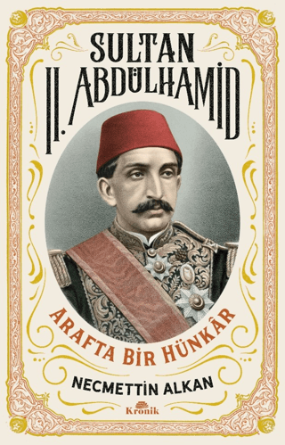 Sultan%20II.%20Abdülhamid%20-%20Arafta%20Bir%20Hünkar