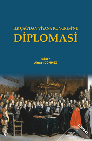 İlk%20Çağ’dan%20Viyana%20Kongresi’ne%20Diplomasi