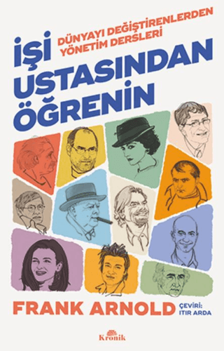 İşi%20Ustasından%20Öğrenin%20-%20Dünyayı%20Değiştirenlerden%20Yönetim%20Dersleri