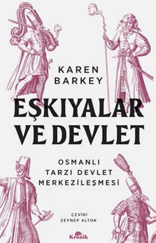 Eşkıyalar%20ve%20Devlet%20-%20Osmanlı%20Tarzı%20Devlet%20Merkezileşmesi