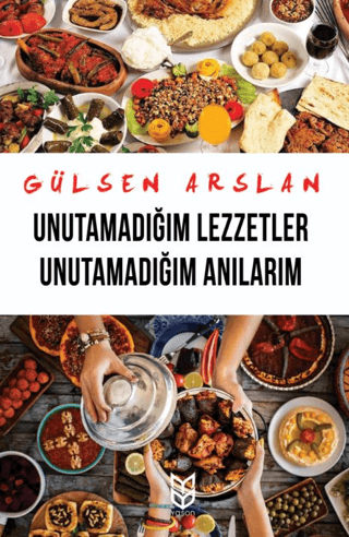 Unutamadığım%20Lezzetler%20Unutamadığım%20Anılarım