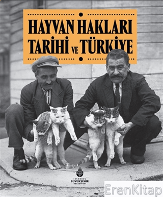 Hayvan%20Hakları%20Tarihi%20ve%20Türkiye