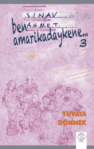 Ben%20Amarikadaykene%203%20-%20Yuvaya%20Dönmek