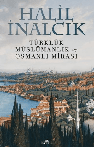 Türklük%20Müslümanlık%20ve%20Osmanlı%20Mirası