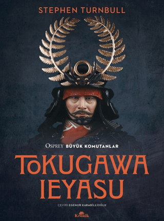 Tokugawa%20Ieyasu%20-%20Osprey%20Büyük%20Komutanlar%20Serisi