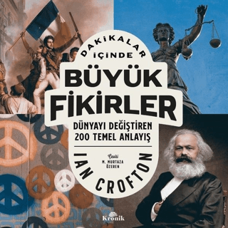 Dakikalar%20İçinde%20Büyük%20Fikirler%20-%20Dünyayı%20Değiştiren%20200%20Temel%20Anlayış