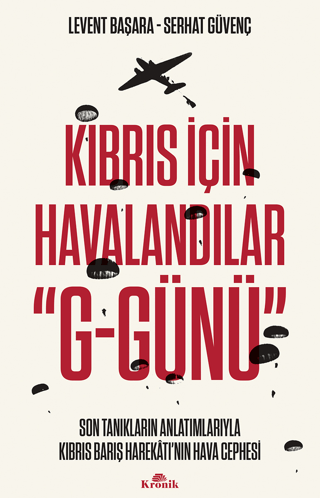 Kıbrıs%20İçin%20Havalandılar%20’’G-Günü’’