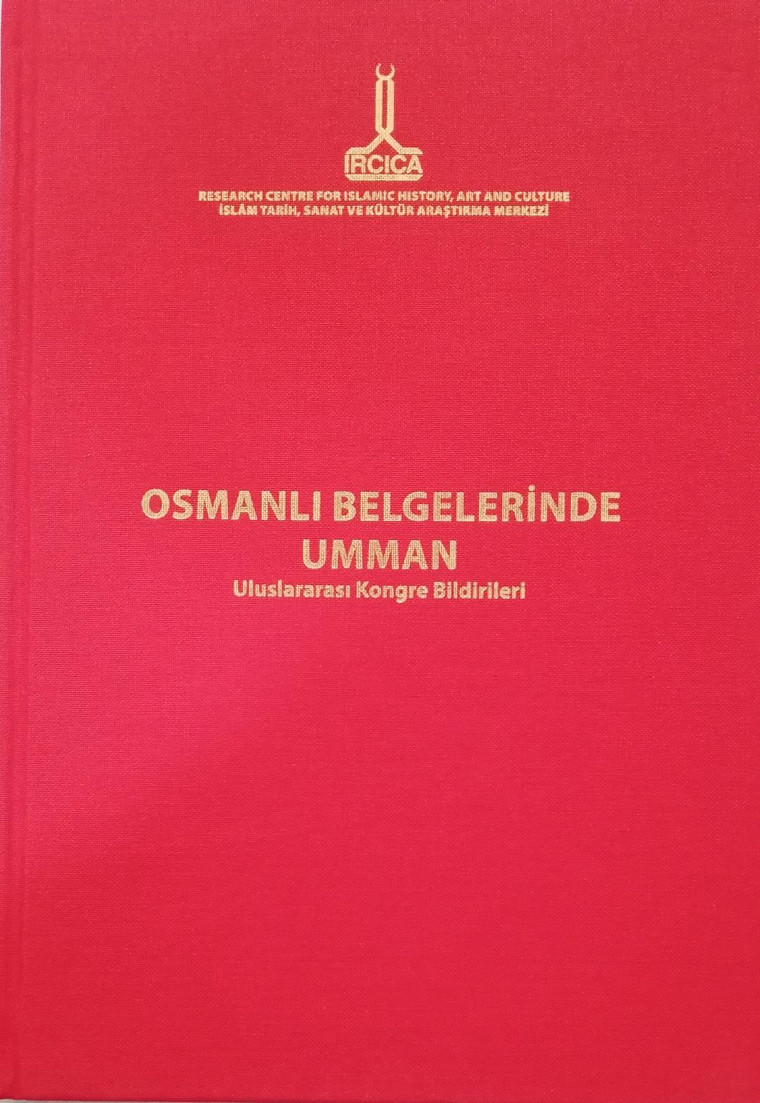 Osmanlı%20Belgelerinde%20Umman”%20Uluslararası%20Kongresi%20Bildirileri%20-%20(5-6%20Ekim%202012)