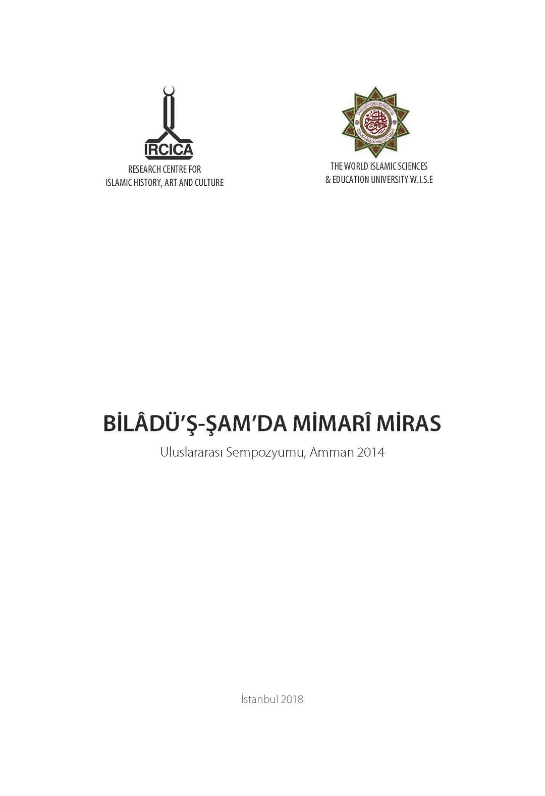 Biladü’ş-Şam’da%20Şehir%20Mirası%20-%20Biladü’ş-Şam’da%20Osmanlı%20Şehir%20Mirası%20Uluslararası%20Sempozyumu%20Bildirileri%20Amman,%202014