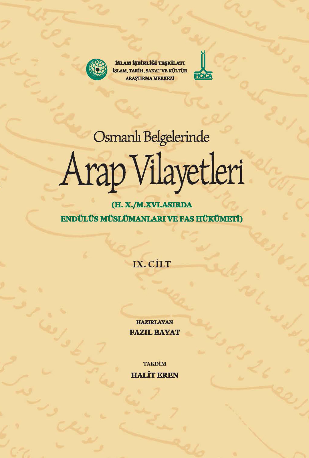 10.%20Hicrî%20Yüzyıl/16.%20Miladî%20Yüzyılda%20Endülüs%20Müslümanları%20ve%20Fas%20Hükümeti%20-%20(مسلمو%20الأندلس%20وحكومة%20فاس%20في%20القرن%20العاشر%20الهجري/%20السادس%20عشر%20الميلادي)