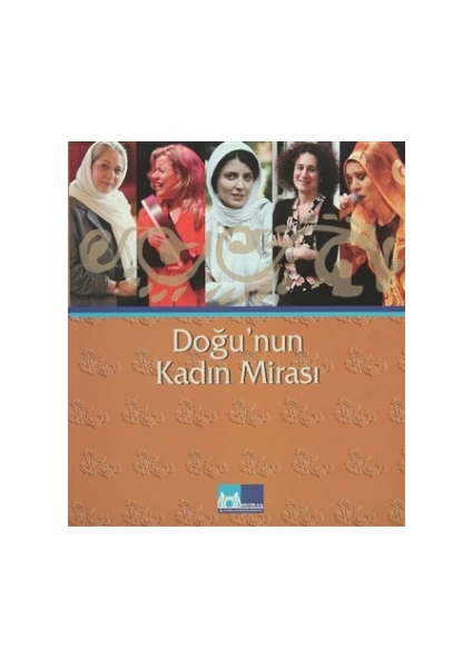 Doğu’nun%20Kadın%20Mirası