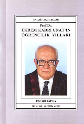 Prof.%20Dr.%20Ekrem%20Kadri%20Unat’ın%20Öğrencilik%20Yılları