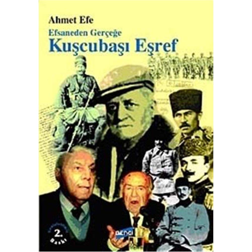 Efsaneden%20Gerçeğe%20Kuşçubaşı%20Eşref