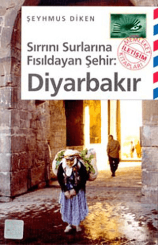 Sırrını%20Surlarına%20Fısıldayan%20Şehir:%20Diyarbakır