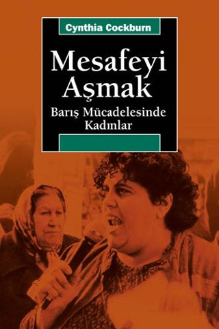 Mesafeyi%20Aşmak%20-%20Barış%20Mücadelesinde%20Kadınlar