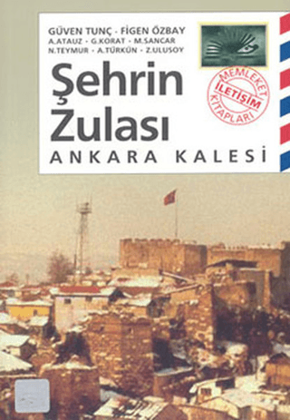 Şehrin%20Zulası%20-%20Ankara%20Kalesi