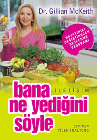 Bana%20Ne%20Yediğini%20Söyle%20-%20Hayatınızı%20Değiştirecek%20Beslenme%20Programı