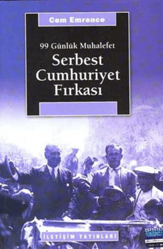 Serbest%20Cumhuriyet%20Fırkası%20-%2099%20Günlük%20Muhalefet