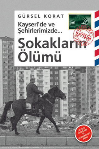 Sokakların%20Ölümü%20-%20Kayseri’de%20ve%20Şehirlerimizde...