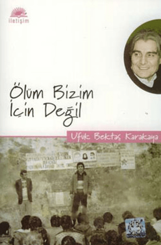 Ölüm%20Bizim%20İçin%20Değil