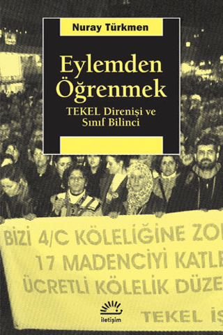 Eylemden%20Öğrenmek%20-%20Tekel%20Direnişi%20ve%20Sınıf%20Bilinci