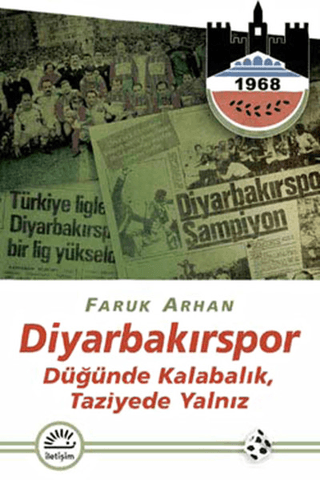 Diyarbakırspor%20-%20Düğünde%20Kalabalık,%20Taziyede%20Yalnız