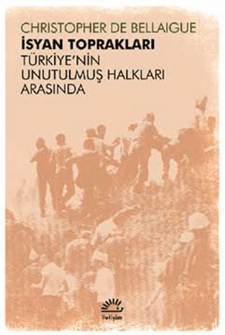 İsyan%20Toprakları%20%20Türkiye’nin%20Unutulmuş%20Halkları%20Arasında