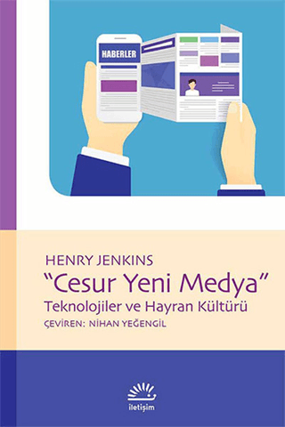 Cesur%20Yeni%20Medya%20-%20Teknolojiler%20ve%20Hayran%20Kültürü