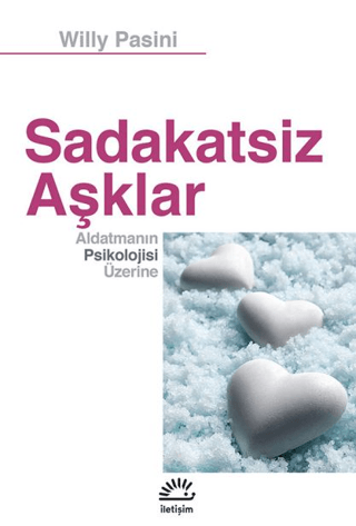 Sadakatsiz%20Aşklar%20-%20Aldatmanın%20Psikolojisi%20Üzerine