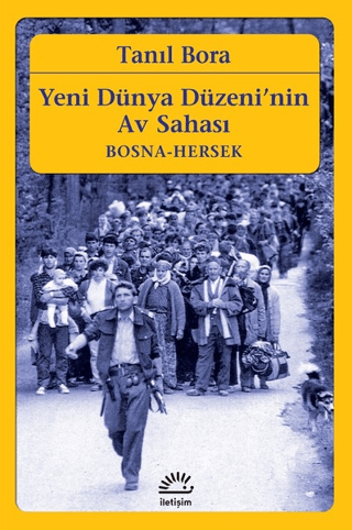 Yeni%20Dünya%20Düzeni’nin%20Av%20Sahası%20-%20Bosna%20Hersek