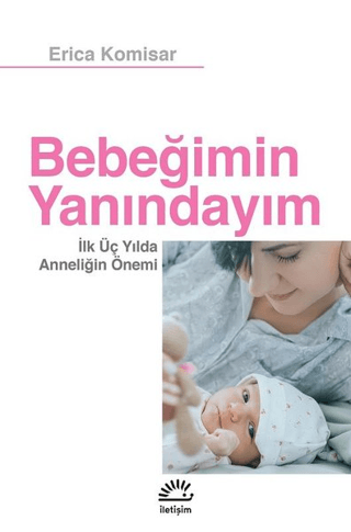 Bebeğimin%20Yanındayım%20-%20İlk%20Üç%20Yılda%20Anneliğin%20Önemi