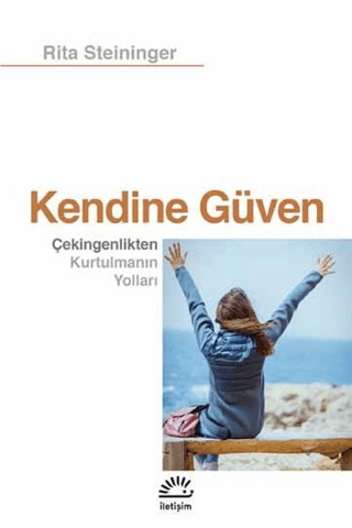 Kendine%20Güven%20-%20Çekingenlikten%20Kurtulmanın%20Yolları