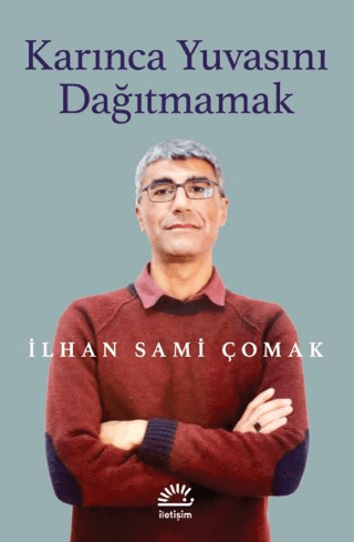 Karınca%20Yuvasını%20Dağıtmamak