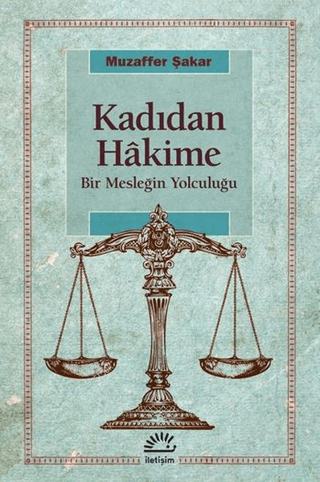 Kadıdan%20Hakime%20-%20Bir%20Mesleğin%20Yolculuğu