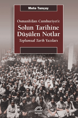 Solun%20Tarihine%20Düşülen%20Notlar%20-%20Osmanlı’dan%20Cumhuriyet’e%20-%20Toplumsal%20Tarih%20Yazıları