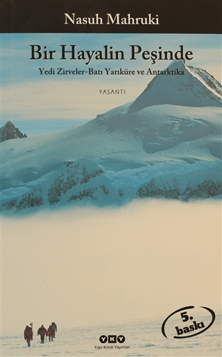 Bir%20Hayalin%20Peşinde%20-%20Yedi%20Zirveler%20Batı%20Yarıküre%20ve%20Antartika