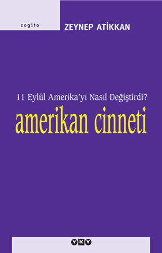 Amerikan%20Cinneti%2011%20Eylül%20Amerika’yı%20Nasıl%20Değiştiridi?