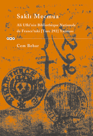 Saklı%20Mecmua%20-%20Ali%20Ufki’nin%20Bibliotheqie%20Nationale%20de%20France’taki%20(Turc%20292)%20Yazması