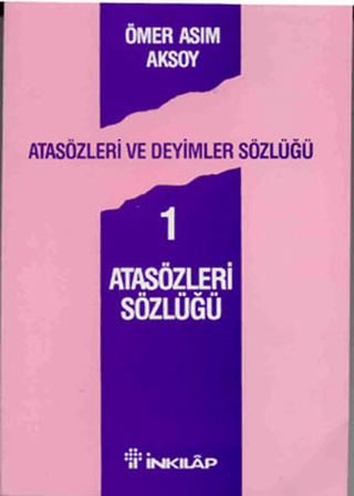 Atasözleri%20Sözlüğü%201%20-%20Atasözleri%20ve%20Deyimler%20Sözlüğü%201