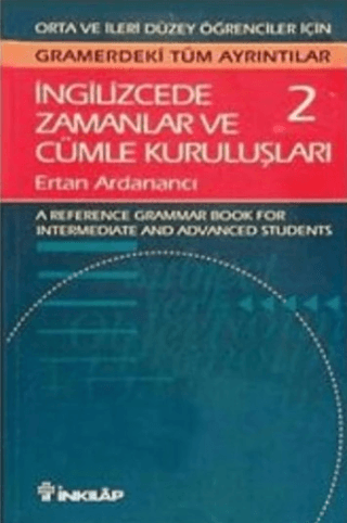 İngilizcede%20Zamanlar%20ve%20Cümle%20Kuruluşları%20Cilt:%202