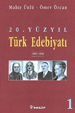 20.%20Yüzyıl%20Türk%20Edebiyatı%201%201900-1940