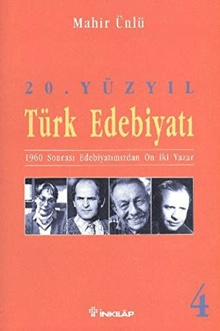 20.%20Yüzyıl%20Türk%20Edebiyatı%204%201960%20Sonrası%20Edebiyatımızdan%20On%20İki%20Yazar