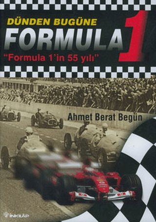 Dünden%20Bugüne%20Formula%201%20Formula%201’in%2055%20Yılı