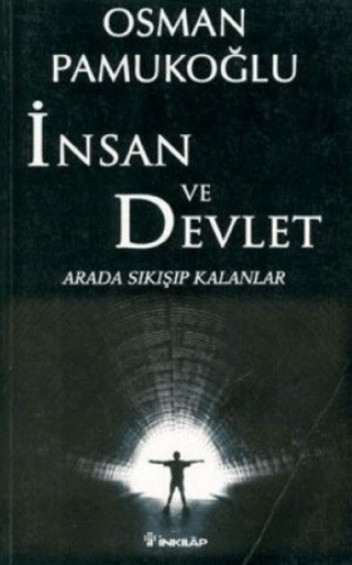 İnsan%20ve%20Devlet%20-%20Arada%20Sıkışıp%20Kalanlar