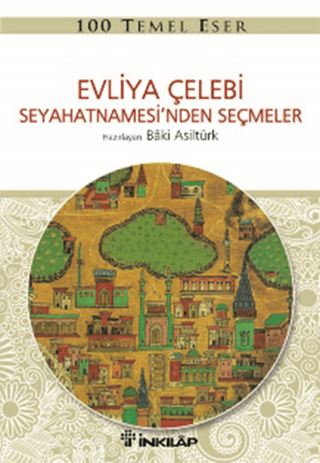 Evliya%20Çelebi%20Seyahetnamesi’nden%20Seçmeler