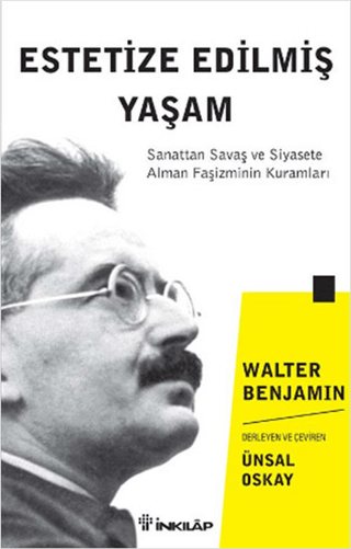 Estetize%20Edilmiş%20Yaşam%20-%20Sanattan%20Savaş%20ve%20Siyasete%20Alman%20Faşizminin%20Kuramları